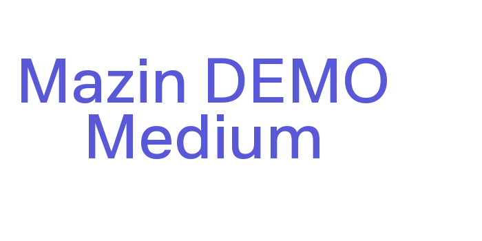 Mazin DEMO Medium Font Download