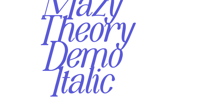 Mazy Theory Demo Italic Font