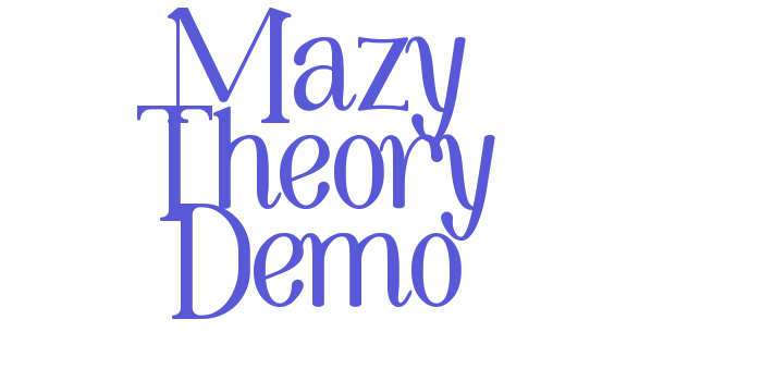 Mazy Theory Demo Font