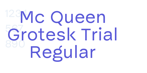 Mc Queen Grotesk Trial Regular font