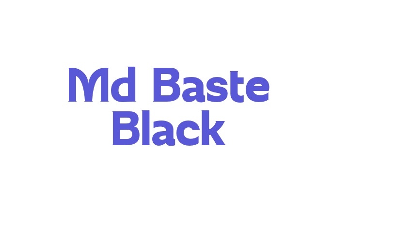 Md Baste Black Font