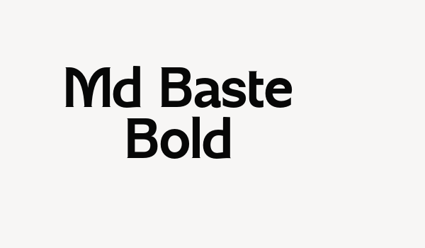 Md Baste Bold Font