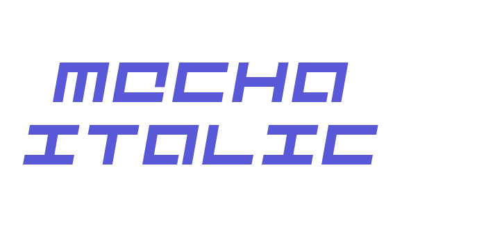 Mecha Italic Font