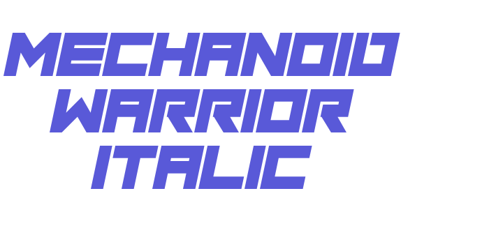 Mechanoid Warrior Italic Font Download