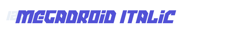 Megadroid Italic-font