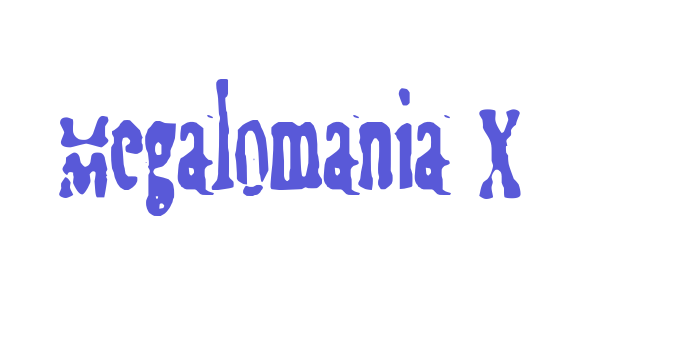 Megalomania X Font Download