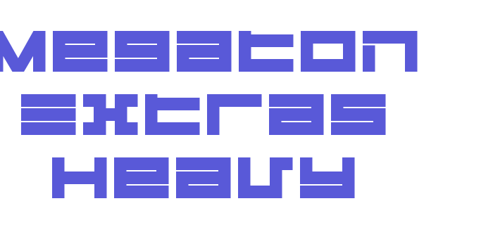 Megaton Extras Heavy Font