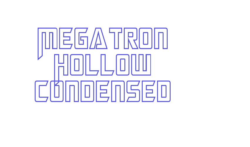 Megatron Hollow Condensed Font Download