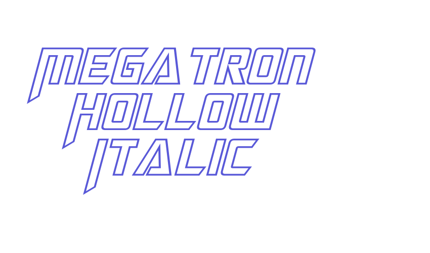 Megatron Hollow Italic Font Download