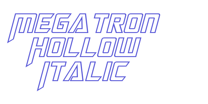 Megatron Hollow Italic Font Download