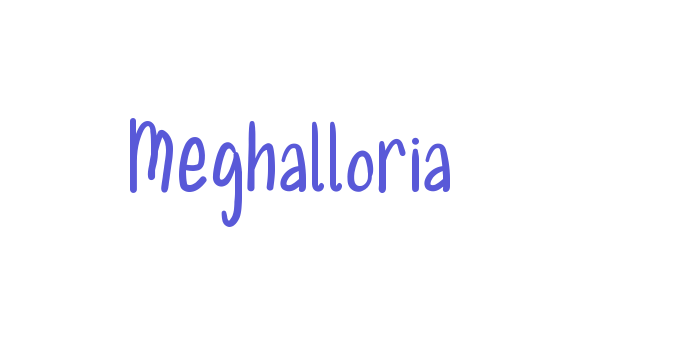 Meghalloria Font