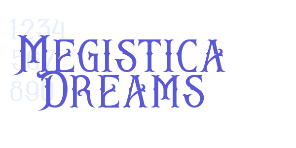 Megistica Dreams font free