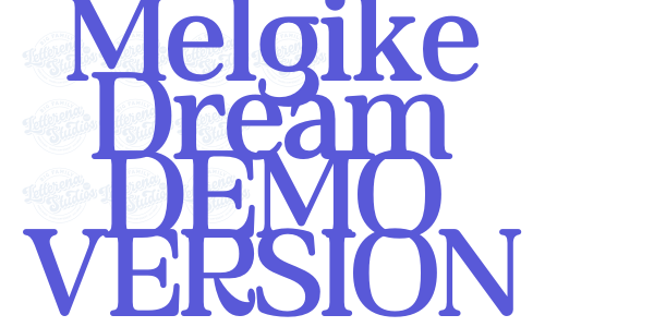 Melgike Dream DEMO VERSION font