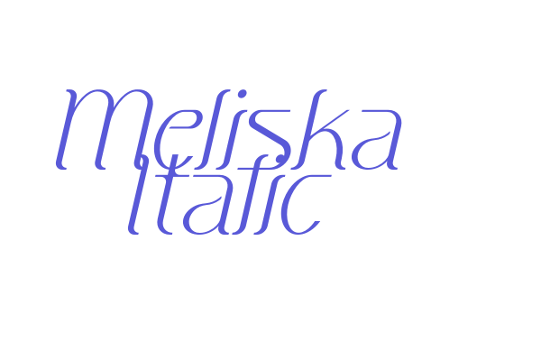 Meliska Italic Font