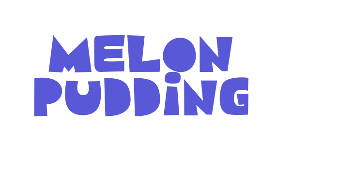 Melon Pudding Font