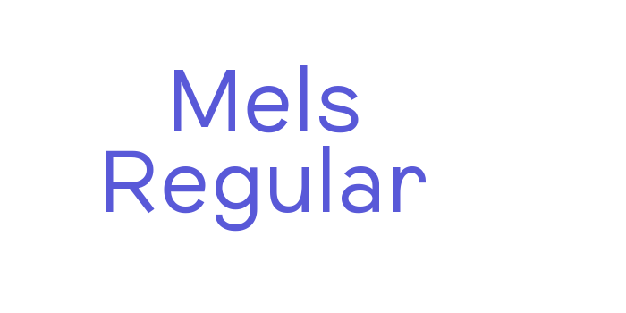 Mels Regular Font