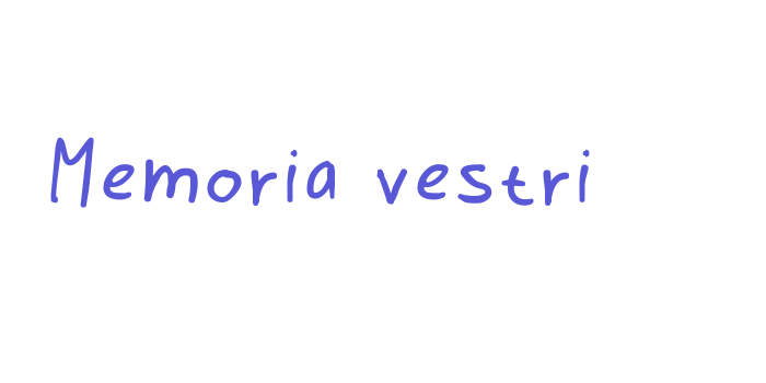 Memoria vestri Font Download