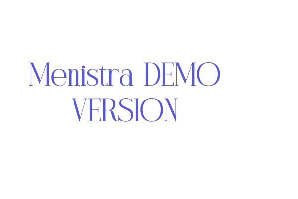 Menistra DEMO VERSION Font