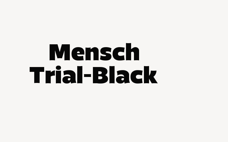 Mensch Trial-Black Font