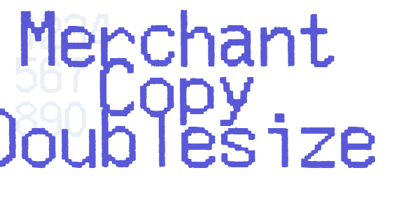 Merchant Copy Doublesize font