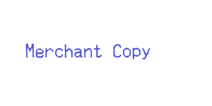 Merchant Copy Font Download