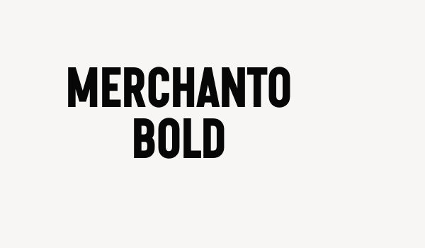 Merchanto BOLD Font