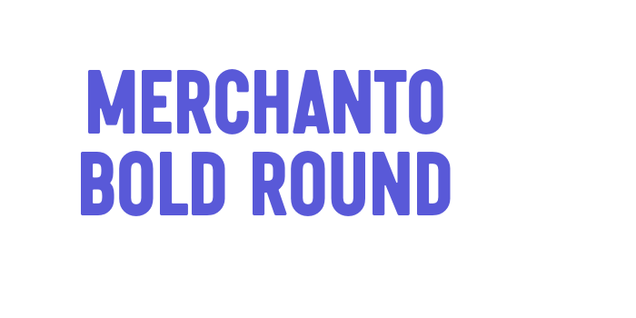 Merchanto BOLD Round Font