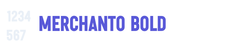 Merchanto BOLD-related font