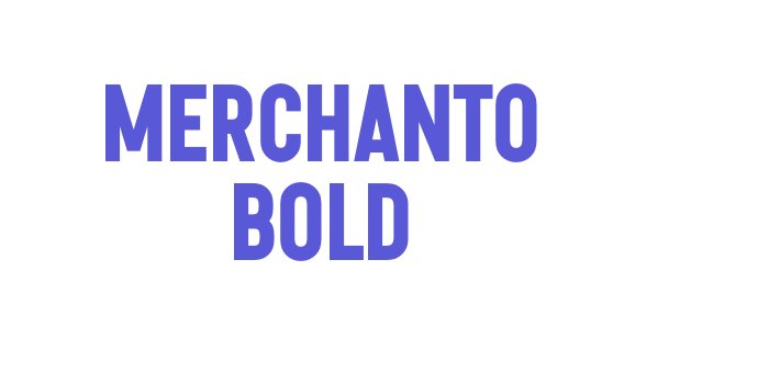 Merchanto BOLD Font