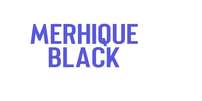 Merhique Black Font Download