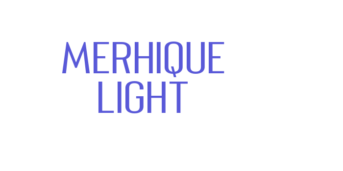 Merhique Light Font Download