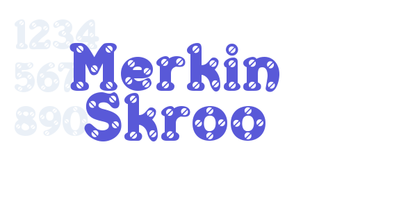 Merkin Skroo font