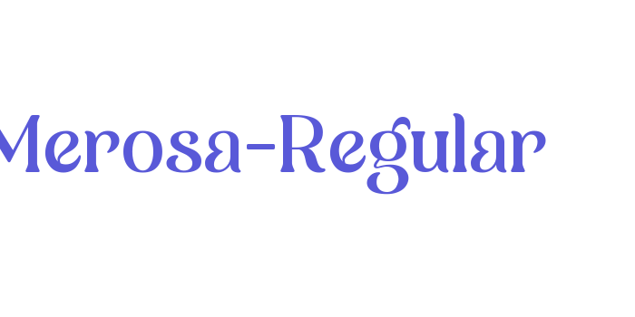 Download Merosa-Regular Font