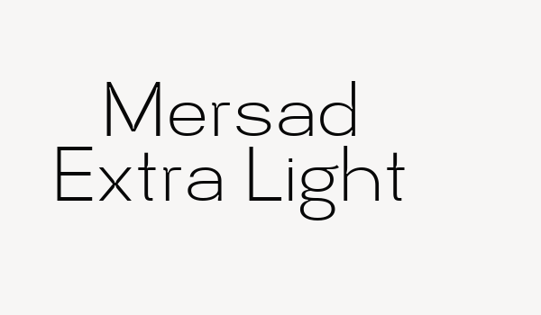 Mersad Extra Light Font