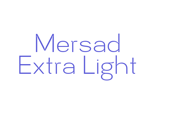 Mersad Extra Light Font