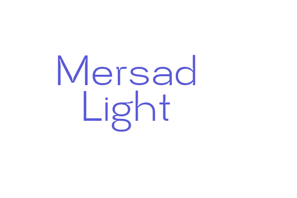 Mersad Light Font