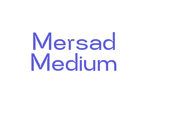 Mersad Medium Font