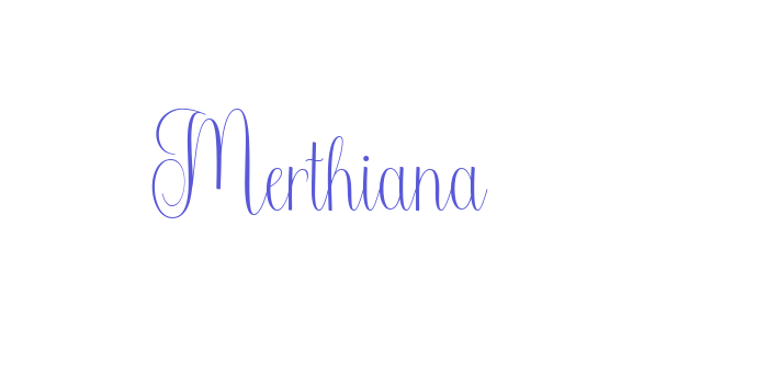 Merthiana Font