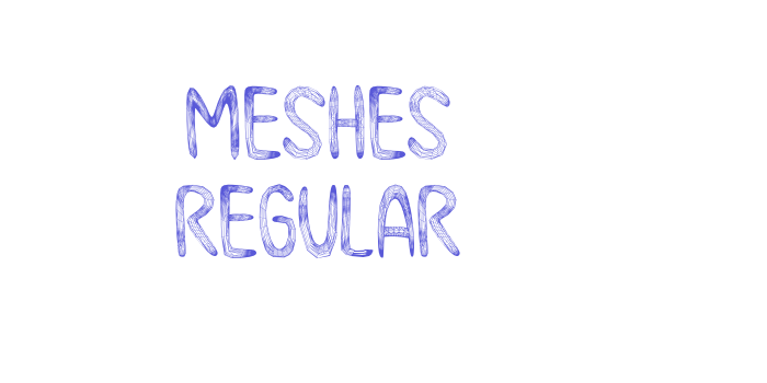 Meshes Regular Font