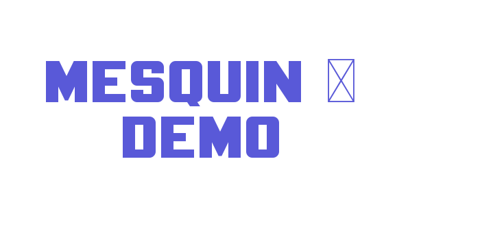 Mesquin – Demo Font Download