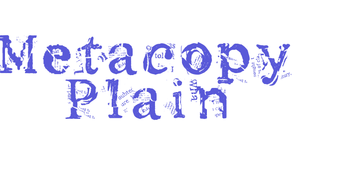 Metacopy Plain Font