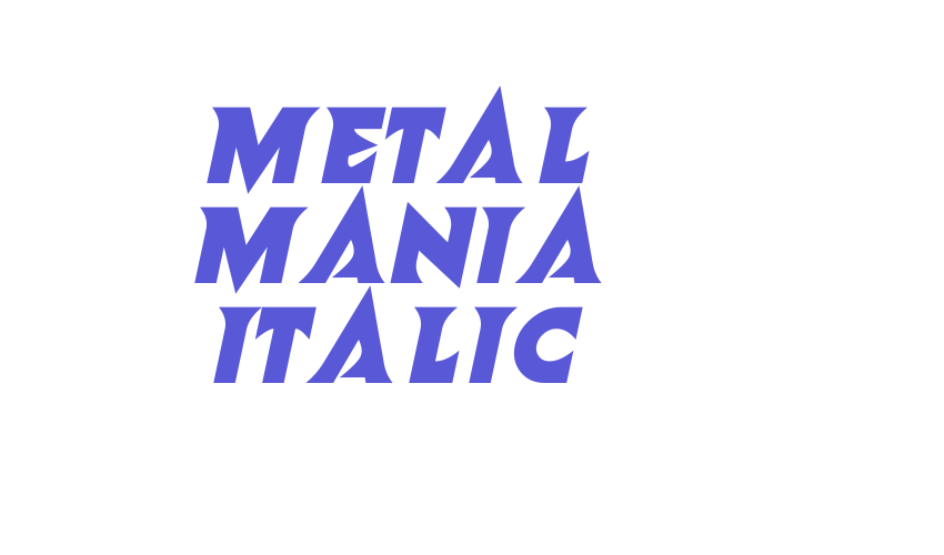 Metal Mania Italic Font Download