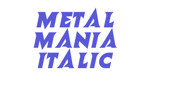 Metal Mania Italic Font Download