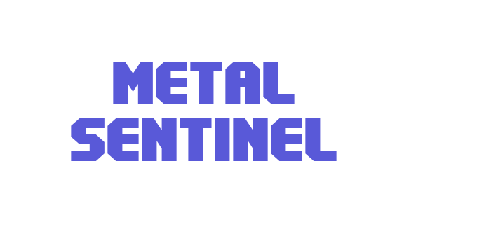 Metal Sentinel Font Download