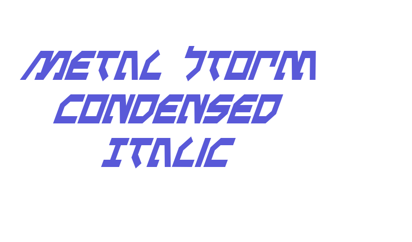 Metal Storm Condensed Italic Font Download