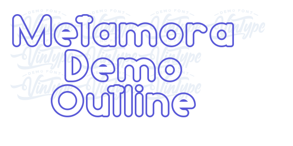 Metamora Demo Outline font