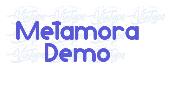 Metamora Demo font free