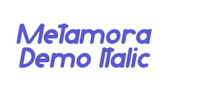 Metamora Demo Italic Font Download