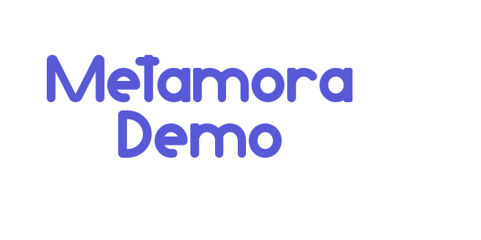 Metamora Demo Font Download