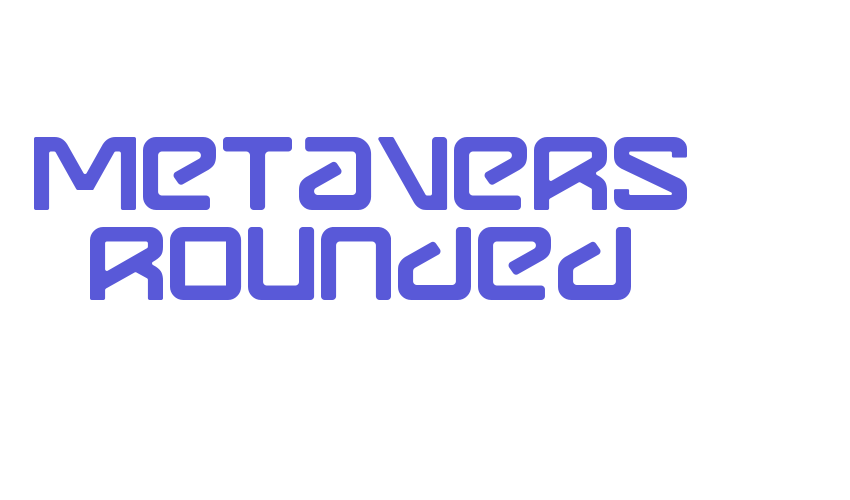 Metavers Rounded Font Download